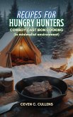 Recipes for Hungry Hunters (eBook, ePUB)