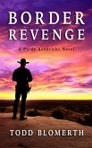Border Revenge (eBook, ePUB)