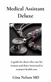 Medical Assistant Deluxe (eBook, ePUB)