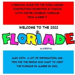 WELCOME TO THE 2022 FLORIADE ! - Korenaar, Kimberley