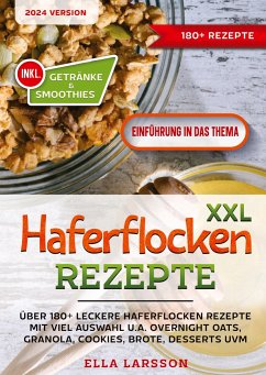 XXL Haferflocken Rezepte - Larsson, Ella