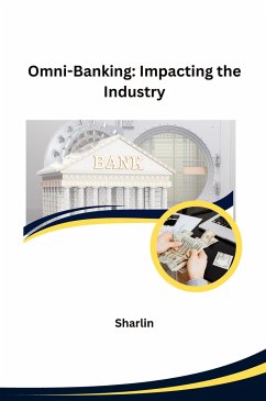 Omni-Banking: Impacting the Industry - Sharlin