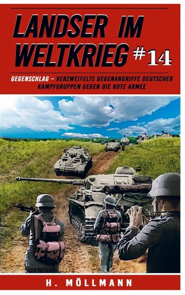 Landser im Weltkrieg 14