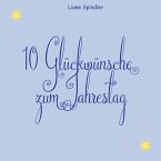 10 Glückwünsche zum Jahrestag