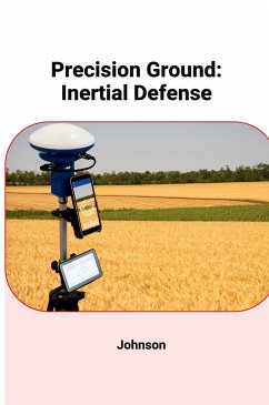 Precision Ground: Inertial Defense - Johnson