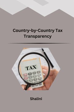 Country-by-Country Tax Transparency - Shalini