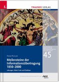 Meilensteine der Informationsübertragung 1850-2000