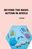 Beyond the Mask: Autism in Africa