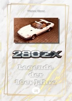 Cover 280 ZX - Legende der 80er Jahre