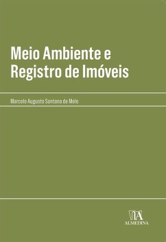 Meio ambiente e registro de imóveis (eBook, ePUB) - de Melo, Marcelo Augusto Santana