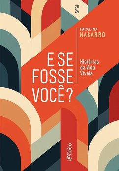 Cover E se fosse você? (eBook, ePUB)