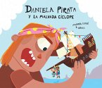 Daniela Pirata y la malvada cíclope (fixed-layout eBook, ePUB)