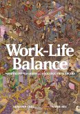 Work-Life Balance: Malevolent Managers and Folkloric Freelancers (eBook, ePUB)