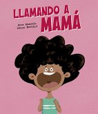 Llamando a mamá (fixed-layout eBook, ePUB)