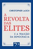 A revolta das elites (eBook, ePUB)