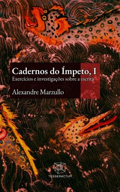 Cadernos do Ímpeto, I (eBook, ePUB) - Marzullo, Alexandre