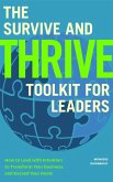 The Survive and Thrive Toolkit for Leaders (eBook, ePUB) The Survive and Thrive Toolkit for Leaders (eBook, ePUB)