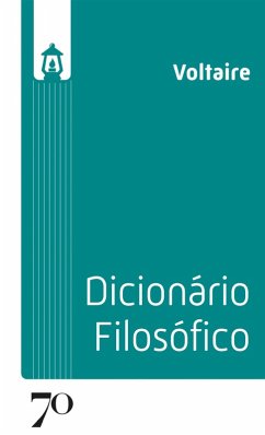 Dicionário Filosófico (eBook, ePUB) - Voltaire