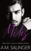 Miles (Twilight Falls, #7) (eBook, ePUB)