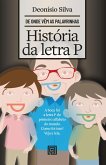 História da letra P (eBook, ePUB)