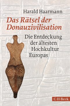 Das Rätsel der Donauzivilisation (eBook, PDF) - Haarmann, Harald