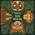 You're Safe With Me (fixed-layout eBook, ePUB)