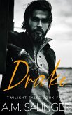 Drake (Twilight Falls, #5) (eBook, ePUB)