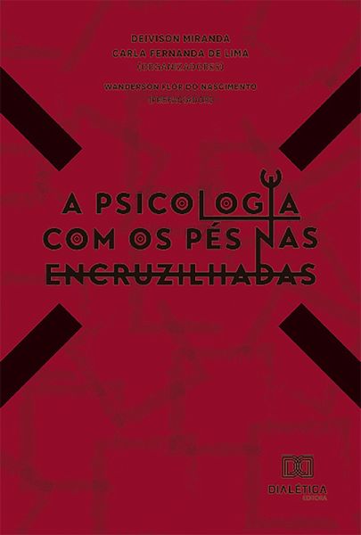 A Psicologia com os pés nas Encruzilhadas (eBook, ePUB) A Psicologia com os pés nas Encruzilhadas (eBook, ePUB)