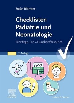 Checklisten Pädiatrie und Neonatologie - Bittmann, Stefan