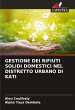 GESTIONE DEI RIFIUTI SOLIDI DOMESTICI... - Bild 1