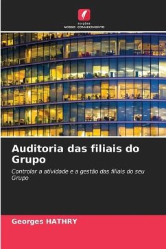 Auditoria das filiais do Grupo - HATHRY, Georges