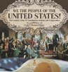 We the People of the United States!  ... - Bild 1