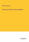 Poems and Songs on Various Subjects