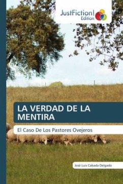 LA VERDAD DE LA MENTIRA - Cabada Delgado, José Luis