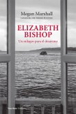 Elizabeth Bishop.