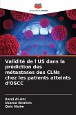 Validité de l'US dans la prédiction des métastases des CLNs chez les patients atteints d'OSCC