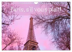 Paris, s'il vous plaît! (Wandkalender 2025 DIN A4 quer), CALVENDO Monatskalender - Calvendo;Tortora, Alessandro