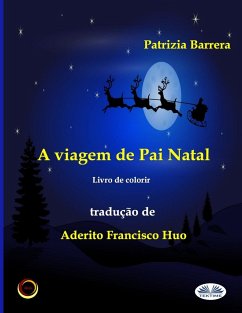 A viagem de Pai Natal. - Barrera, Patrizia