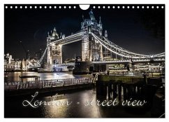 London - street view (CH-Version) (Wandkalender 2025 DIN A4 quer), CALVENDO Monatskalender