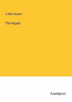 The Angels - A Bible Student