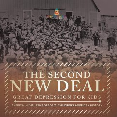 The Second New Deal   Great Depression for Kids   America in the 1930's Grade 7   Children's American History - Baby