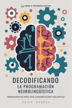 Cover Decodificando la Programación Neurolingüística (eBook, ePUB)