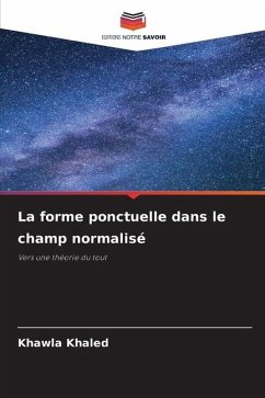 La forme ponctuelle dans le champ normalisé - Khaled, Khawla