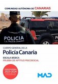 Cuerpo General de la Policía Canaria, Escala Básica. Prueba de aptitud psicosocial. Comunidad Autónoma de Canarias