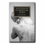 Aventuras de un crítico sin apuros Aventuras de un crítico sin apuros