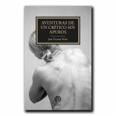 Aventuras de un crítico sin apuros Aventuras de un crítico sin apuros