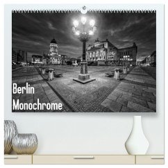 Berlin Monochrome (hochwertiger Premium Wandkalender 2025 DIN A2 quer), Kunstdruck in Hochglanz