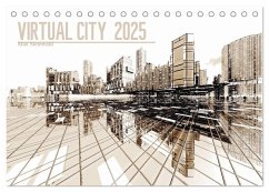 VIRTUAL CITY 2025 CH-Version (Tischkalender 2025 DIN A5 quer), CALVENDO Monatskalender - Calvendo;Steinwald, Max