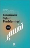 Günümüz Tefsir Problemleri