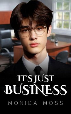 It's Just Business (The Chance Encounters Series, #65) (eBook, ePUB) - Moss, Monica
